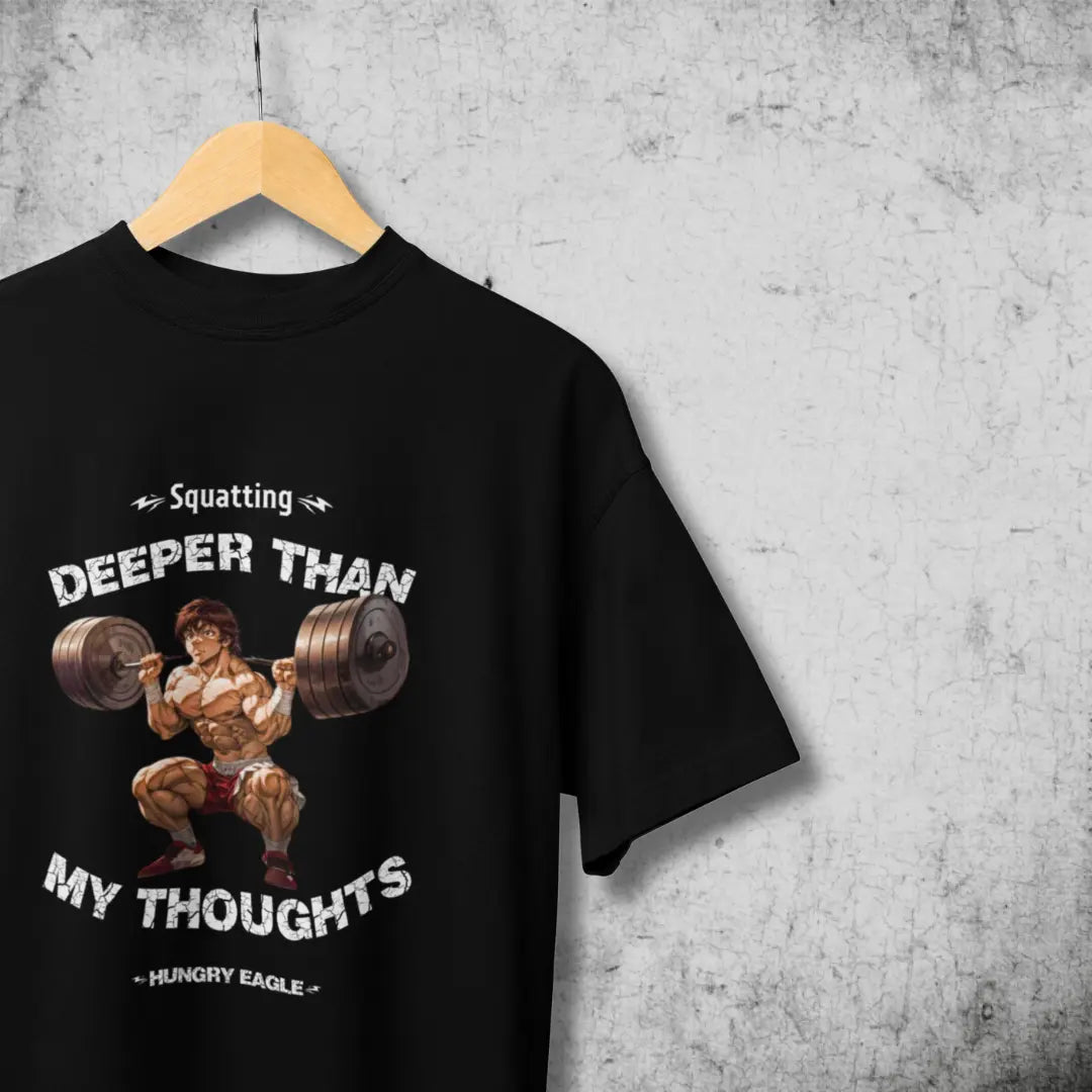 Squat Gym T-Shirt for Men – Squatting Deeper Than My Thoughts Hungry Eagle