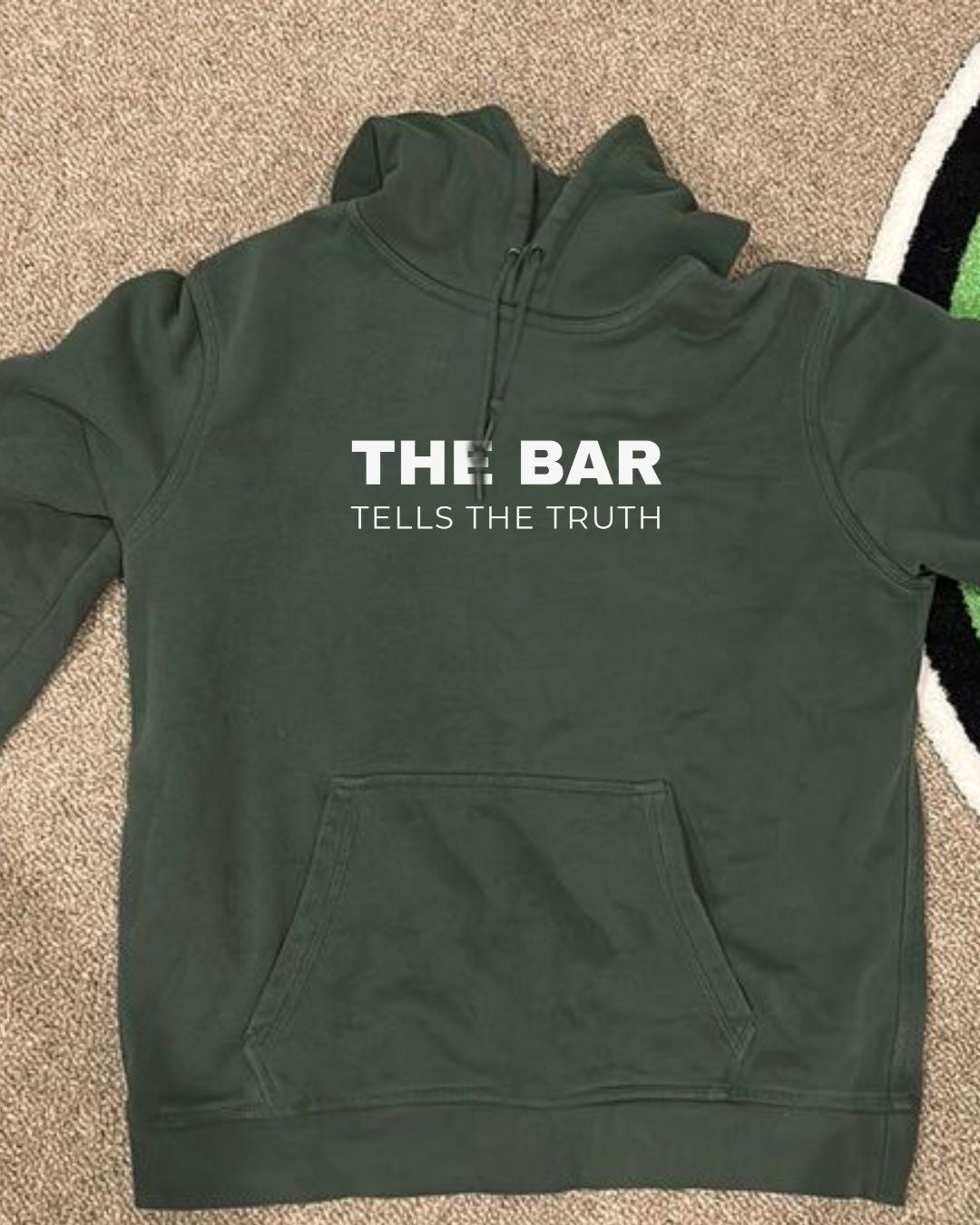 Bar Tells the Truth Hoodie