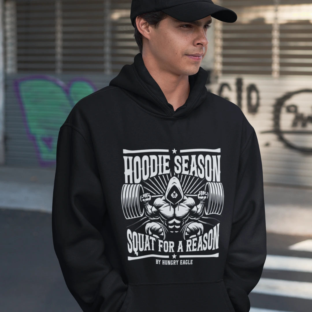 Hoodie Season Squat for a Reason - Gym Hoodie for Men 400 GSM Hungry Eagle
